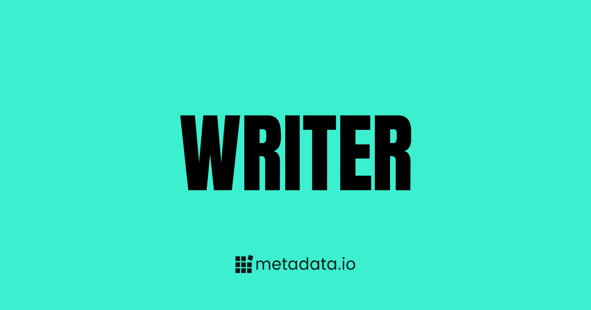 The word "WRITER" in bold black letters centered on a light teal background, with the metadata.io logo underneath.